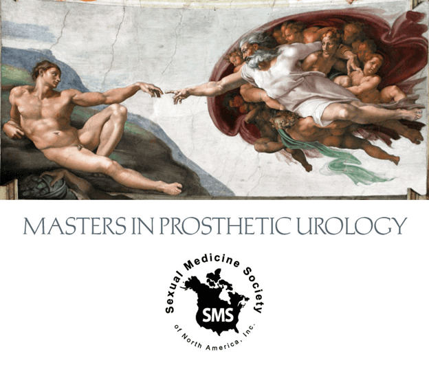 Masters in Prosthetic Urology